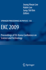 EKC 2009 Proceedings of EU-Korea Conference on Science and Technology