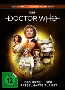 Doctor Who - Sechster Doktor - Das Urteil: Der rätselhafte Planet