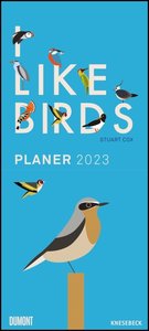 I lIke Birds 2023 - Planer mit zwei Spalten - Partner-Planer - Notizkalender - Illustriert von Stuart Cox - Format 22 x 49,5 cm