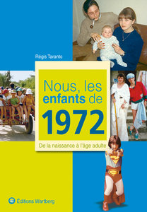 Taranto, R: Nous, les enfants de 1972