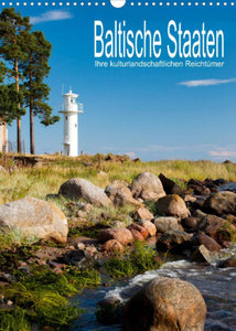 Baltische Staaten - Ihre kulturlandschaftlichen Reichtümer (Wandkalender 2022 DIN A3 hoch)