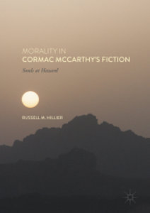 Morality in Cormac McCarthy\'s Fiction
