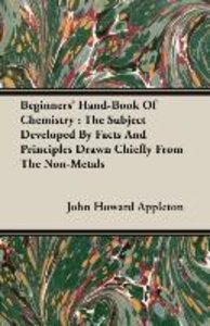 Appleton, J: Beginners\' Hand-Book Of Chemistry