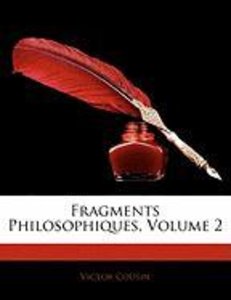 Fragments Philosophiques, Volume 2