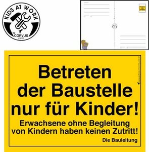 Corvus A600024 - Kids at work: BAUSCHILD Postkarte - Betreten der Baustelle nur für Kinder! Erwachsene ohne Begleitung...