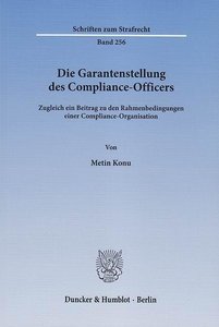 Die Garantenstellung des Compliance-Officers.