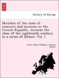 Williams, H: Sketches of the state of manners and opinions i