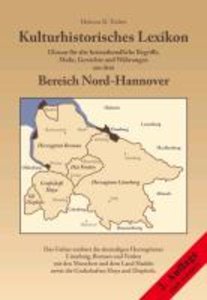 Kulturhistorisches Lexikon - Glossar für alte heimatkundliche Begriffe, Maße, Gewichte und Währungen aus dem Bereich Nord-Hannover