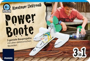 SmartKids: Abenteuer Elektronik - Powerboote: 3 geniale Bauprojekte mit allen elektronischen Bauteilen