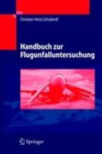 Handbuch zur Flugunfalluntersuchung