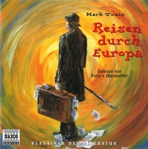 Reisen durch Europa, 3 Audio-CDs