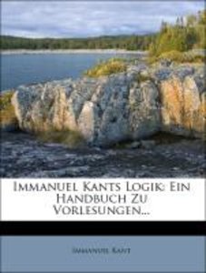 Immanuel Kants Logik.
