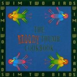 Bloody Thumb Cookbook