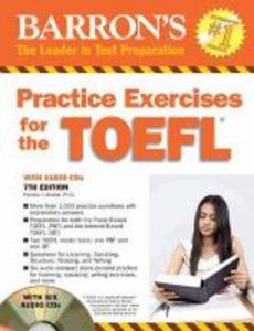 Barron\'s Practice Exercises for the TOEFL, w. 6 Audio-Cds