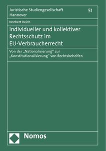 Individueller und kollektiver Rechtsschutz im EU-Verbraucherrecht