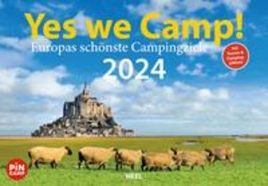 Yes, we camp! Kalender 2024