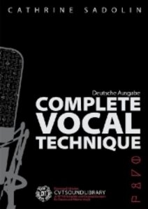 Complete Vocal Technique - Deutsche Ausgabe