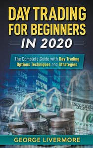 Day Trading for Beginners in 2020