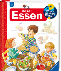 Wieso? Weshalb? Warum?, Band 19 - Unser Essen