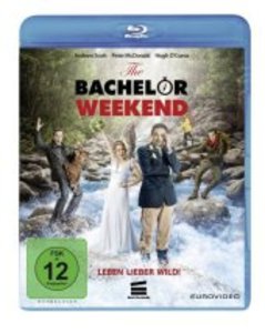 The Bachelor Weekend - Leben lieber wild!