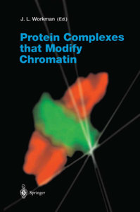 Protein Complexes that Modify Chromatin