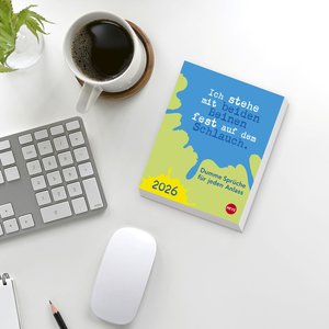 Dumme Sprüche für jeden Anlass Tagesabreißkalender 2026