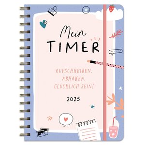 Kalender 2025 Mein Timer - Aufschreiben, abhaken, glücklich sein...