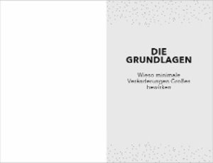 Die 1%-Methode – Minimale Veränderung, maximale Wirkung