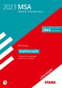 STARK Lösungen zu Original-Prüfungen und Training MSA 2023 - Mathematik - Hamburg