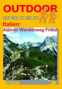 Italien: Alpiner Wanderweg Friaul