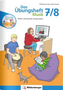 Das Übungsheft Musik 7/8