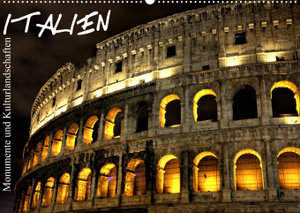Italien - Monumente und Kulturlandschaften (Wandkalender 2023 DIN A2 quer)