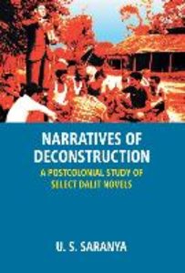 Narratives Of Deconstruction