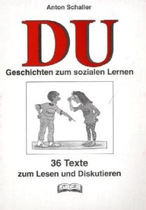 \'Du\' - 36 Texte zur Sozialkompetenz