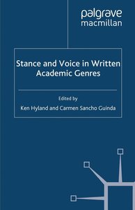 Stance and Voice in Written Academic Genres