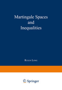 Martingale Spaces and Inequalities