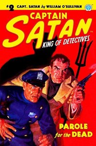 Captain Satan #2: Parole for the Dead