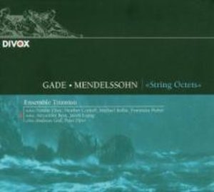 Gade/Mendelssohn: String Octets