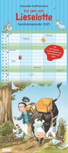 Die Kuh Lieselotte Familienkalender 2025 – Von Alexander Steffenmeier – Familienplaner mit 5 Spalten – Format 22 x 49,5 cm
