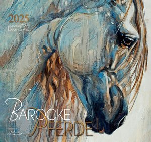 Barocke Pferde 2025, mit 1 Beilage