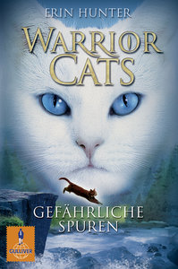 Warrior Cats 1/05: Gefährliche Spuren