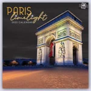 Paris Limelight - Paris im Rampenlicht 2023 - 16-Monatskalender