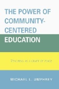 The Power of Community-Centered Education