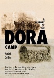 A History of the Dora Camp