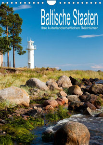 Baltische Staaten - Ihre kulturlandschaftlichen Reichtümer (Wandkalender 2023 DIN A4 hoch)