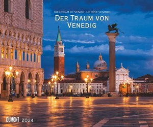 Der Traum von Venedig 2024 – Wandkalender 60,0 x 50,0 cm – Spiralbindung