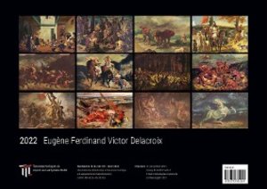 Eugène Ferdinand Victor Delacroix 2022 - Black Edition - Timokrates Kalender, Wandkalender, Bildkalender - DIN A3 (42 x 30 cm)