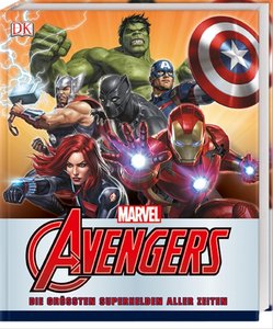 MARVEL Avengers Die größten Superhelden aller Zeiten