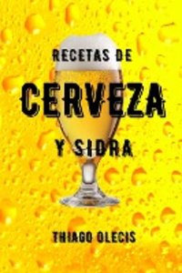 RECETAS DE CERVEZA Y SIDRA