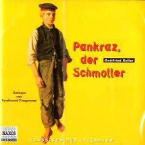 Pankraz, der Schmoller, 2 Audio-CDs